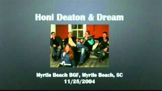 【CGUBA117】Honi Deaton & Dream 11/25/2004