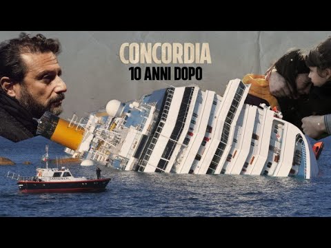 Costa Concordia: 10 years after the disaster that killed 32 people