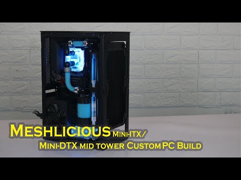 Meshlicious Mini-ITX Custom Watercooling PC build