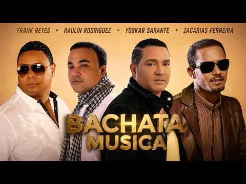 Mix Bachatas Románticas 💔 Frank Reyes, Raulín Rodríguez y Yoskar Sarante Éxitos