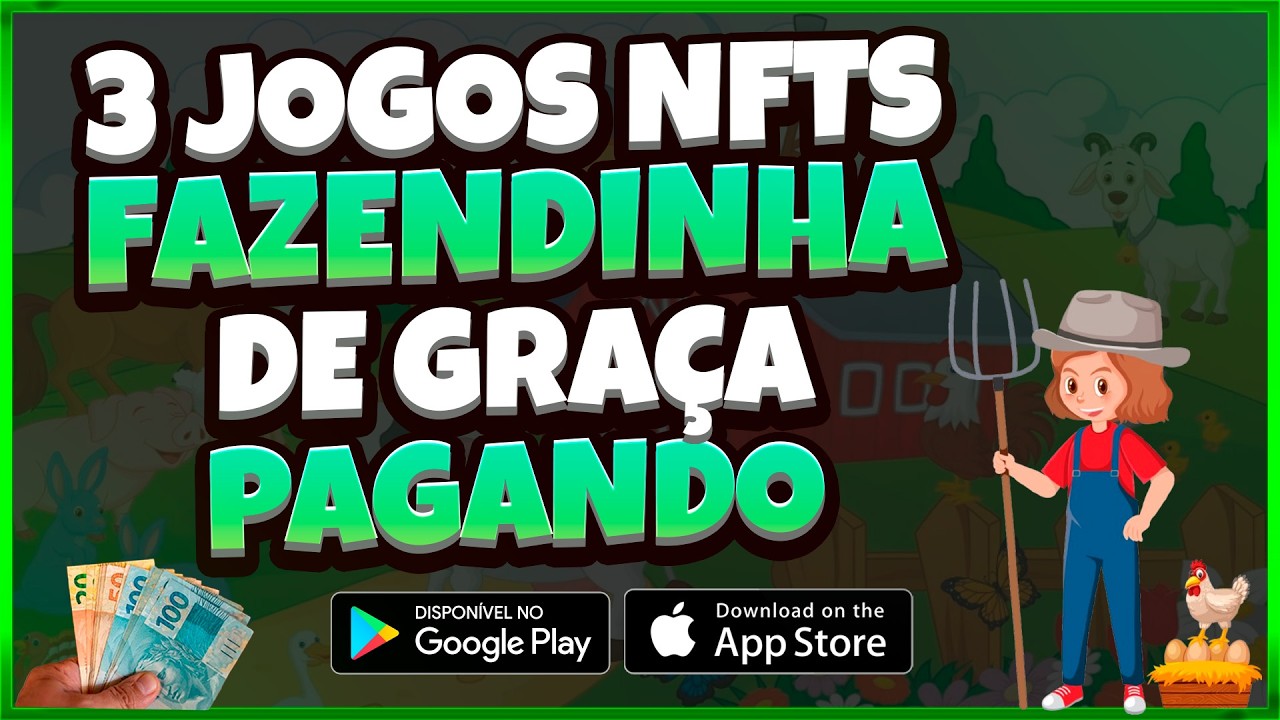 3 Jogos NFTS de FAZENDINHA vai PAGAR e PAGANDO EM 2024 de graça! CELULAR E PC (FREETOPLAY)