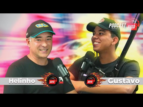 HELIO FAUSTO E GUSTAVO - PodcastAuto #02