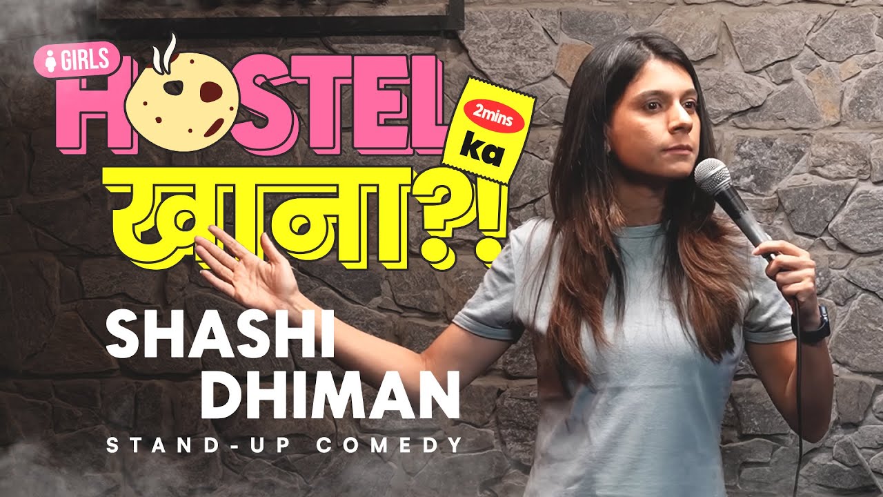 Hostel Tales | Stand Up Comedy | Shashi Dhiman
