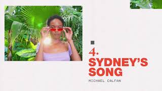 Michael Calfan - Sydney's Song (Official Audio)