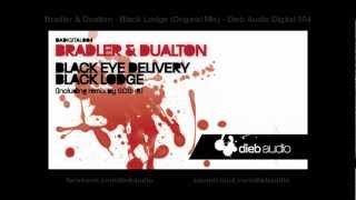 Bradler & Dualton - Black Lodge (Original Mix) - Dieb Audio Digital 004