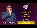 Yeh Lal Rang Kab Mujhe Sudesh Bhosale Soulful Symphony Theism Events Aaye Tum Yaad Mujhe S3