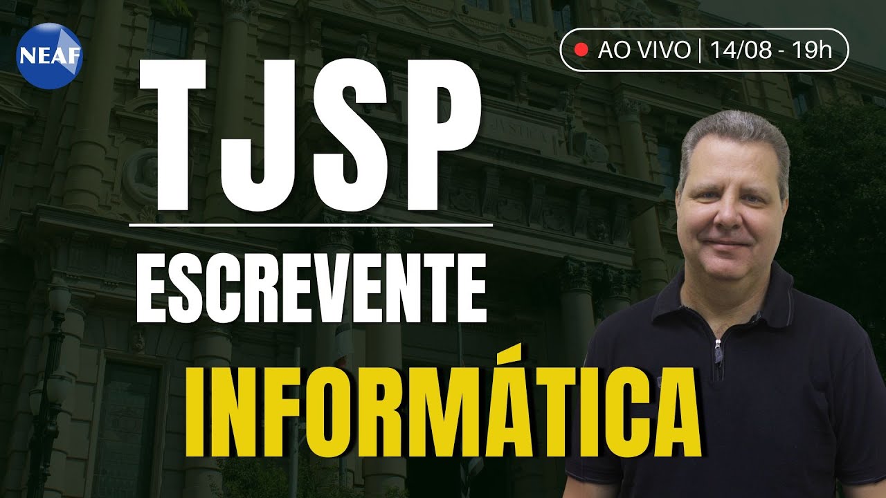 🔴 Concurso ESCREVENTE TJSP 2024 | Aulão de Informática