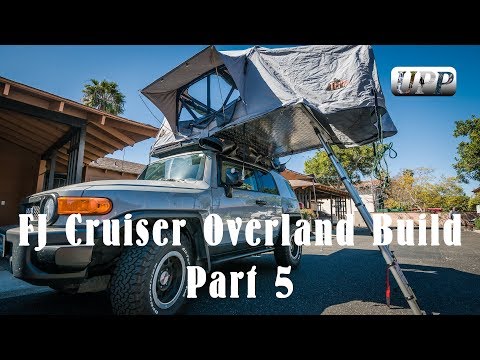 FJ Cruiser Overland Build Part 5 - Accessories