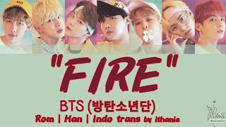Download lagu BTS (방탄소년단) - FIRE (Lirik Terjemahan Indonesia) mp3