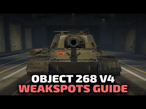 Object 268 v4 - Weakspots Guide | World of Tanks