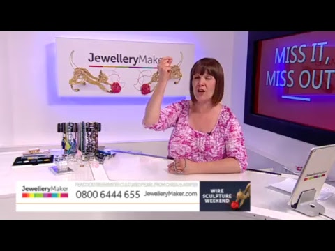 JewelleryMaker LIVE 16/06/17 1PM - 6PM