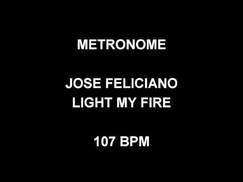 METRONOME 107 BPM Jose Feliciano LIGHT MY FIRE