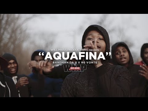 Bandman Da G f/ RG Vonte - Aquafina (Music Video) Shot By @Will_Mass