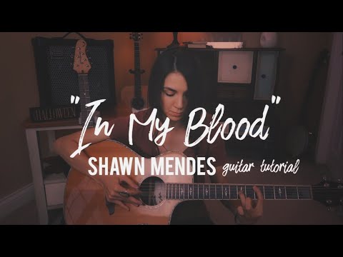 In My Blood | Shawn Mendes Guitar Tutorial | Fingerpicking + Strumming