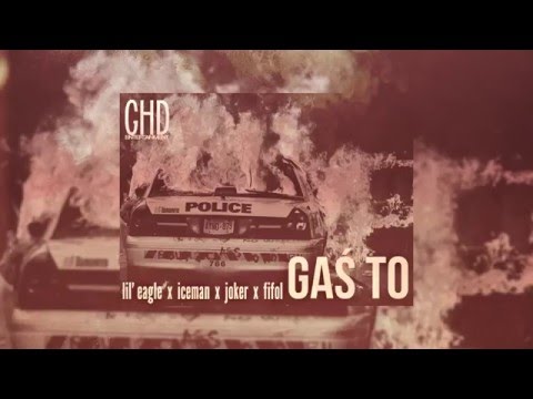 GHD - Gaś To [Lil' Eagle x Iceman x Joker x Fifol]