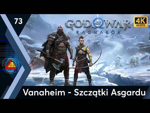 God of War Ragnarök PL | Vanaheim - Szczątki Asgardu odc.73 | LZ