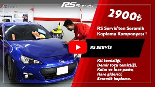 RS Servis’ten Seramik Kaplama Kampanyası !