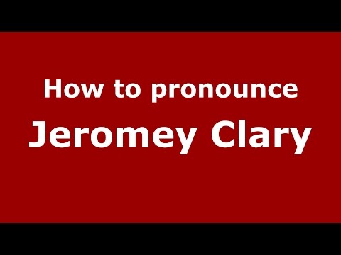 How to pronounce Jeromey Clary (American English/US) - PronounceNames.com