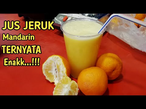 Cara Membuat Jus Jeruk Mandarin - Jus Jeruk Blender