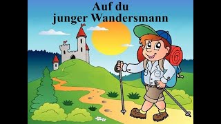 Auf du junger Wandersmann - Kinder- und Jugendchor NN