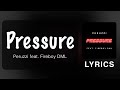 Peruzzi feat. Fireboy DML - Pressure (Official Lyrics)