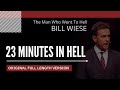 Bill Wiese - 23 Minutes in Hell 