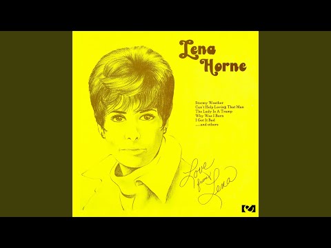 Lover Man - Lena Horne