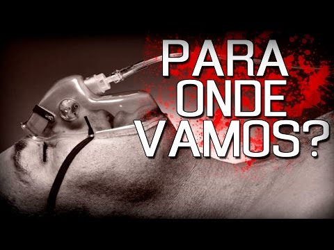 Pra onde vamos depois da MORTE? - [Creepypasta]