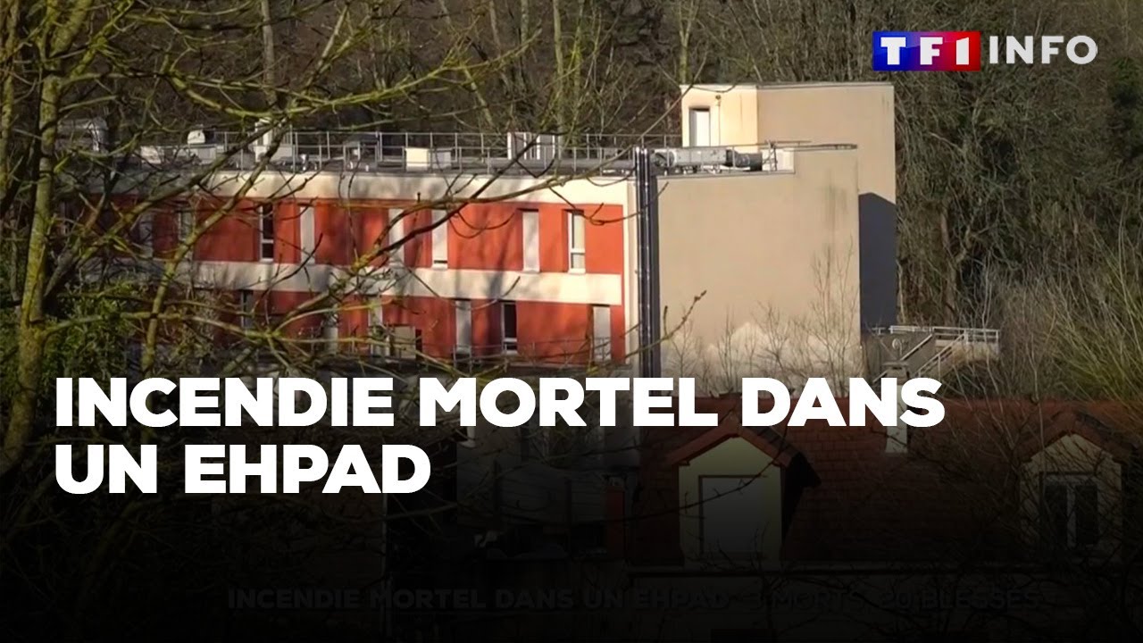 Incendie mortel dans un EHPAD du Val-d'Oise｜TF1 INFO