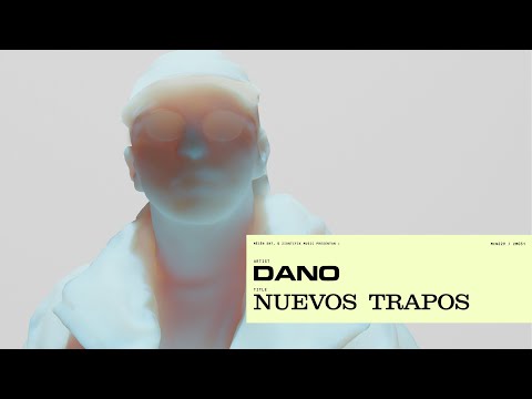 DANO - Nuevos Trapos (Full Album)