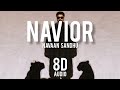 NAVIOR 8D AUDIO NAVAAN SANDHU