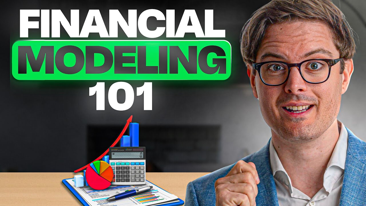 Financial Modeling 101