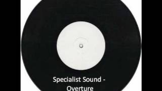 Specialist Sound - Overture