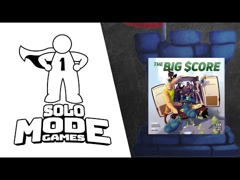 The Big Score Playthrough - with Solo Mode Games