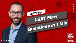 LSAT Flaw Questions in 1 Minute | Logical Reasoning