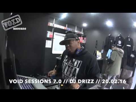 VOID SESSIONS 7.0 // DJ DRIZZ // BASSLINE CLASSICS LIVE // 20.02.16