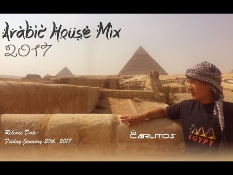 ARABIC HOUSE MIX 2017