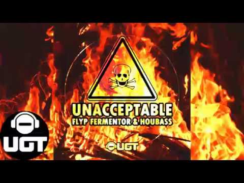 Flyp Fermentor & Houbass - Unacceptable