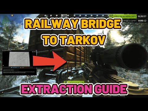 Railway Bridge to Tarkov Extraction Guide - Woods - Escape from Tarkov #escapefromtarkov #tarkov