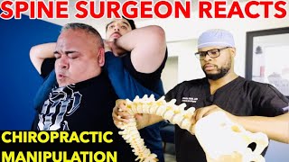 Spine Surgeon Reacts to Chiropractic Manipulation | Is Cracking your Neck/Back Bad?