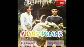 Download lagu Benyamin S. & Ida Royani - Abang Pulang mp3 Download lagu Benyamin S. & Ida Royani - Abang Pulang mp3