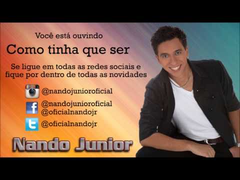 Como Tinha Que Ser - Nando Junior