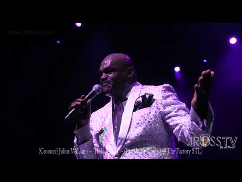 James Ross @ (Crooner) Julius Williams - "Holding On" - www.Jross-tv.com (St. Louis)