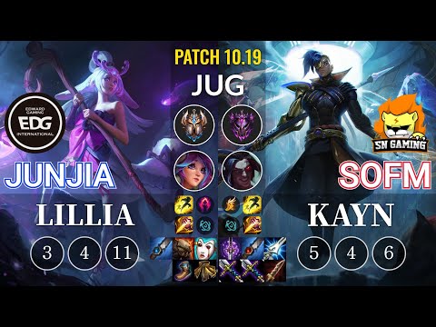 EDG JunJia Lillia vs SN SofM Kayn Jungle - KR Patch 10.19