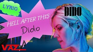 Dido - Hell After This (Lyrics)