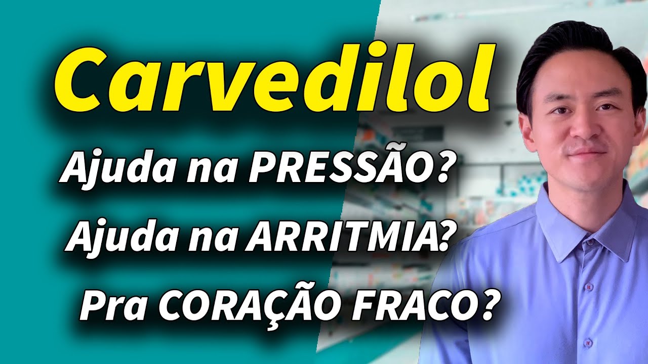 carvedilol como funciona? indicações e colaterais