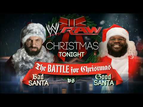 Good Santa vs Bad Santa Promo Raw December 23 2013