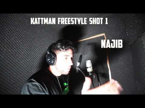 NAJIB - KATTMAN FREESTYLE SHOT 1 (Prod by Fx-M Black)