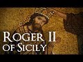 Roger II and the Sicilian Golden Age