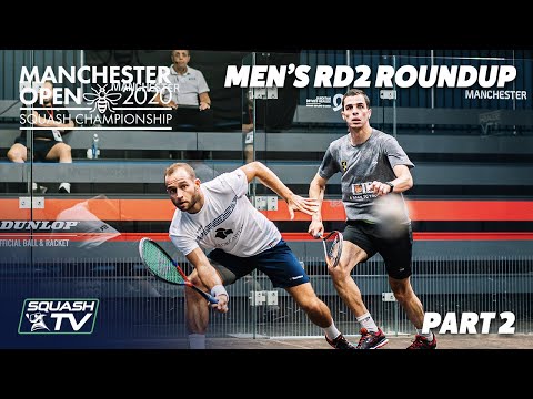 Squash: Manchester Open 2020 - Men's Rd2 Roundup [Pt.2]